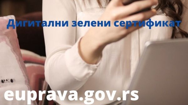 Digitalni zeleni sertifikat od danas dostupan putem portala eUprava